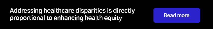 Addressing healthcare disparities is directly proportional to enhancing health equity
